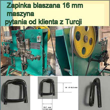 Load image into Gallery viewer, Zapinka blaszana 16 mm maszyna --pytania od klienta z Turcji