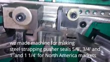 Load and play video in Gallery viewer, machine for making steel strapping pusher seals 19 mm.mp4