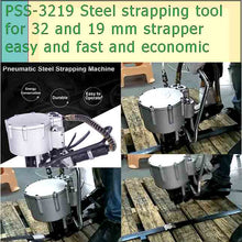 Carregar imagem no visualizador da galeria, PSS-3219 Pneumatic steel strapping machine for 32 and 19 mm （@talk:Whatsapp+86 18621323471）
