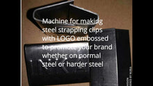 Загружайте и воспроизводите видео в средстве просмотра галереи Turn-key solution for your manufacturing of steel strapping seal clips with logo embossed.mp4
