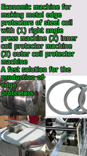 Load image into Gallery viewer, Semi automatic machine for making protector of steel coil

